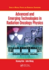 Image for Advanced and Emerging Technologies in Radiation Oncology Physics