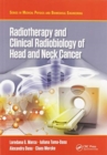 Image for Radiotherapy and Clinical Radiobiology of Head and Neck Cancer