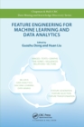 Image for Feature engineering for machine learning and data analytics