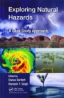 Image for Exploring natural hazards  : a case study approach
