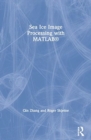 Image for Sea Ice Image Processing with MATLAB®