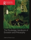 Image for The Routledge Handbook of Evolution and Philosophy