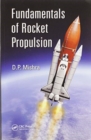 Image for Fundamentals of Rocket Propulsion
