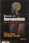 Image for Manual of neuroanesthesia  : the essentials