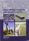Image for Sustainable Slope Stabilisation using Recycled Plastic Pins