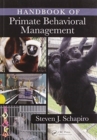 Image for Handbook of primate behavioral management