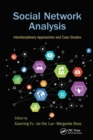 Image for Social network analysis  : interdisciplinary approaches and case studies