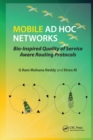 Image for Mobile ad hoc networks  : bio-inspired quality of service aware routing protocols