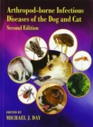 Image for Arthropod-borne infectious diseases of the dog and cat