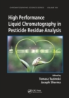 Image for High Performance Liquid Chromatography in Pesticide Residue Analysis