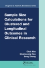 Image for Sample Size Calculations for Clustered and Longitudinal Outcomes in Clinical Research