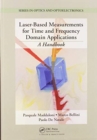 Image for Laser-Based Measurements for Time and Frequency Domain Applications