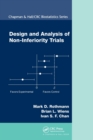Image for Design and Analysis of Non-Inferiority Trials