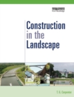 Image for Construction in the Landscape