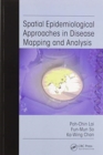 Image for Spatial Epidemiological Approaches in Disease Mapping and Analysis