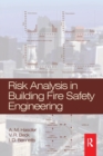 Image for Risk Analysis in Building Fire Safety Engineering