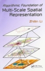 Image for Algorithmic Foundation of Multi-Scale Spatial Representation