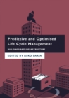 Image for Predictive and optimised life cycle management  : buildings and infrastructure