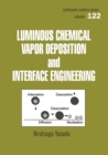 Image for Luminous chemical vapor deposition and interface engineering