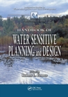 Image for Handbook of Water Sensitive Planning and Design
