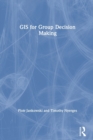Image for GIS for Group Decision Making