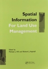 Image for Spatial Information for Land Use Management