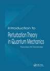 Image for Introduction to Perturbation Theory in Quantum Mechanics