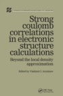 Image for Strong Coulomb Correlations in Electronic Structure Calculations