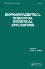 Image for Biopharmaceutical Sequential Statistical Applications