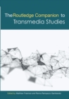 Image for The Routledge Companion to Transmedia Studies