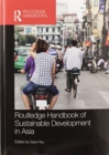 Image for Routledge Handbook of Sustainable Development in Asia
