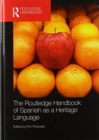Image for The Routledge Handbook of Spanish as a Heritage Language