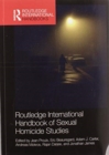 Image for Routledge International Handbook of Sexual Homicide Studies