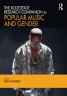 Image for The Routledge Research Companion to Popular Music and Gender