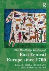 Image for The Routledge History of East Central Europe since 1700
