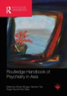 Image for Routledge Handbook of Psychiatry in Asia