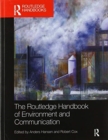 Image for The Routledge Handbook of Environment and Communication