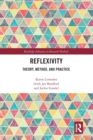 Image for Reflexivity  : theory, method and practice
