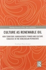 Image for Culture as Renewable Oil