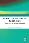 Image for Organized Crime and the Nation-State