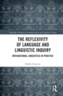 Image for The Reflexivity of Language and Linguistic Inquiry