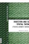 Image for Direction and Socio-spatial Theory