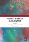 Image for Pathways of Settler Decolonization