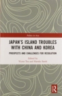 Image for Japan’s Island Troubles with China and Korea