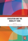 Image for Education and the Mobility Turn