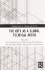 Image for The City as a Global Political Actor