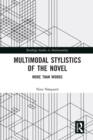 Image for Multimodal Stylistics of the Novel