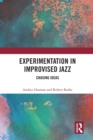 Image for Experimentation in Improvised Jazz