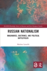 Image for Russian Nationalism : Imaginaries, Doctrines, and Political Battlefields
