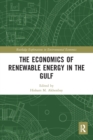 Image for The Economics of Renewable Energy in the Gulf